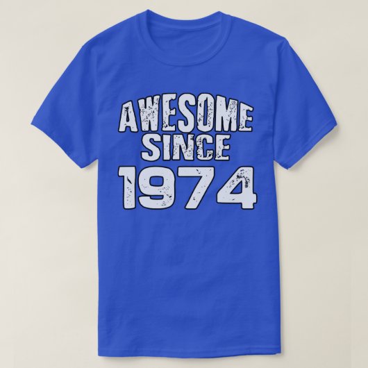 Geweldige sinds 19741 t-shirt (Design voorkant)