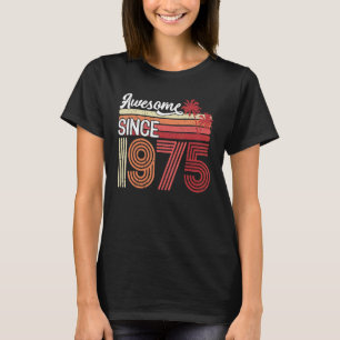 Geweldige sinds 1975 48 jaar oud 48e geboorte T-shirt