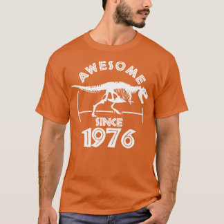 Geweldige sinds 1976 1 t-shirt