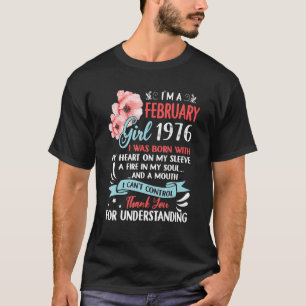 Geweldige sinds 1976 47th Birthday Ik ben een febr T-shirt