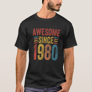 Geweldige sinds 1980 stijl Geboren in 1980 T-shirt