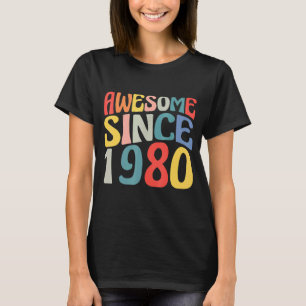 Geweldige sinds 1980 stijl Geboren in 1980 T-shirt