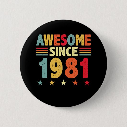 Geweldige sinds 1981 ronde button 5,7 cm (Voorkant)