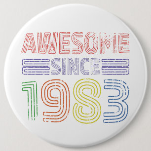 Geweldige sinds 1983  Button