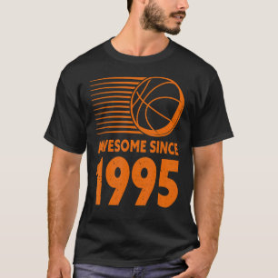 Geweldige sinds 1995 Basketball 27e verjaardag T-shirt