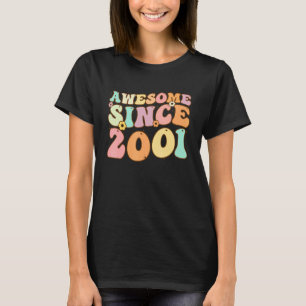 Geweldige sinds 2001 21 jaar oud 21 jaar oud t-shirt