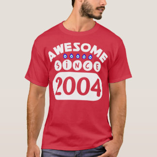 Geweldige sinds 2004 t-shirt