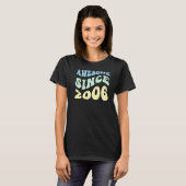Geweldige sinds 2006 Retro Verjaardag T-shirt (Voorkant volledig)