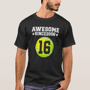 Geweldige sinds 2006 Tennis 16e verjaardag 16 jaar T-shirt