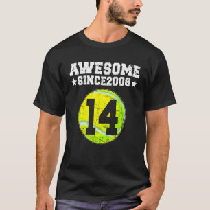 Geweldige sinds 2008 Tennis 14e verjaardag 14 jaar T-shirt