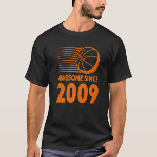 Geweldige sinds 2009 Basketball 13e verjaardag T-shirt
