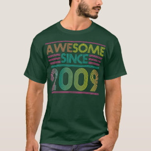 Geweldige sinds 2009 Grappig Kleurrijk 2009 Verjaa T-shirt
