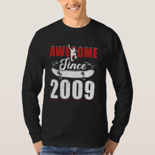 Geweldige sinds 2009 T - shirts 15 Skateboard is m