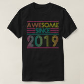 Geweldige sinds 2019 Grappig Kleurrijk 2019 Verjaa T-shirt (Design voorkant)