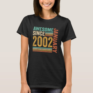 Geweldige sinds 21 januari 2002 21 jaar t-shirt