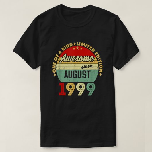Geweldige sinds 22 augustus 1999 Grafisch Te T-shirt (Design voorkant)
