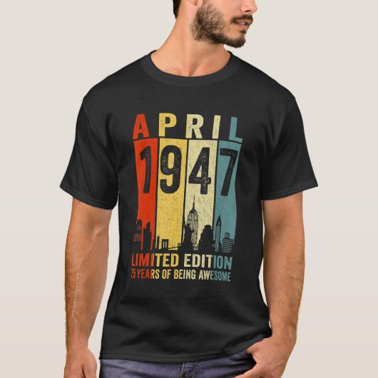 Geweldige sinds april 1947 75e straat op de geboo t-shirt (Voorkant)
