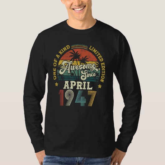 Geweldige sinds april 1947 75e verjaardag t-shirt (Voorkant)