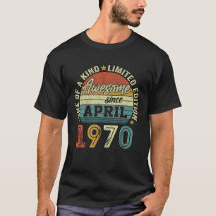 Geweldige sinds april 1970 52 jaar oud 52 jaar oud t-shirt