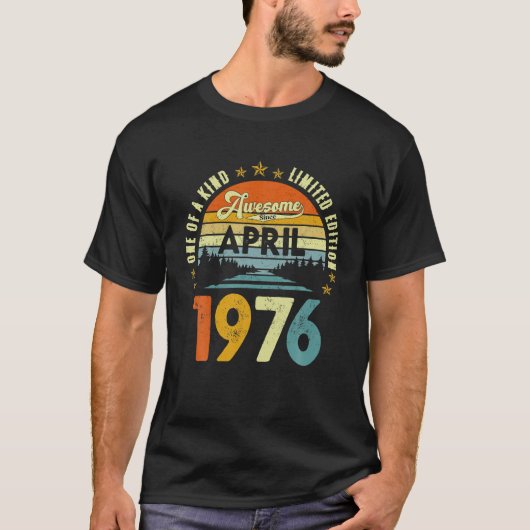 Geweldige sinds april 1976 46e verjaardag t-shirt (Voorkant)