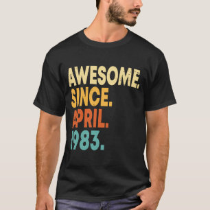 Geweldige sinds april 1983 40e verjaardag 40 jaar  t-shirt