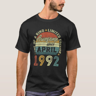 Geweldige sinds april 1992 30 jaar oud 30e verjaar t-shirt