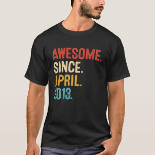 Geweldige sinds april 2013 10e verjaardag, 10 jaar t-shirt