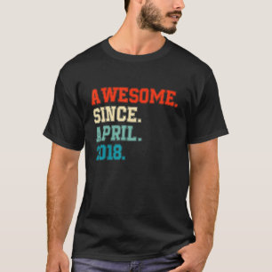 Geweldige sinds april 2018 4 jaar oud jongetje vie t-shirt