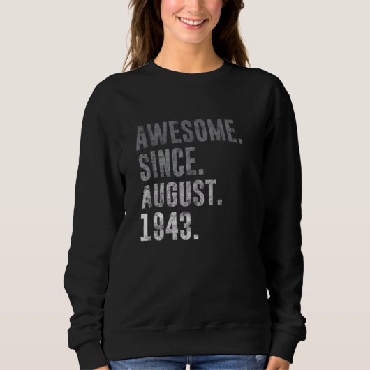Geweldige sinds augustus 1943 79e verjaardag 19 trui (Voorkant)