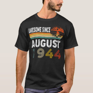 Geweldige sinds augustus 1944 t-shirt