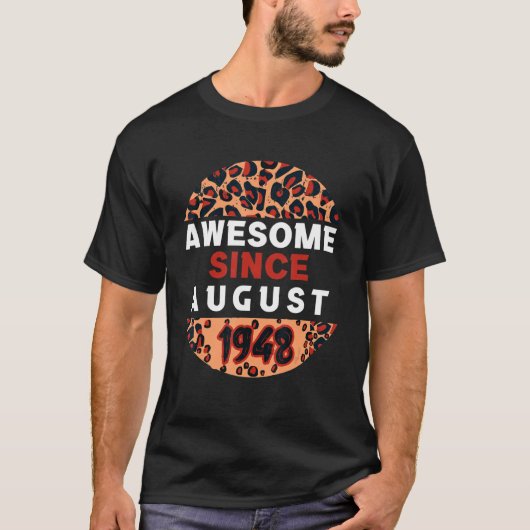 Geweldige sinds augustus 1948 Leopard 1948 August  T-shirt (Voorkant)