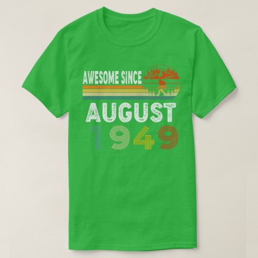 Geweldige sinds augustus 1949 t-shirt (Design voorkant)
