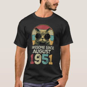 Geweldige sinds augustus 1951 72 jaar oude kat 72e t-shirt