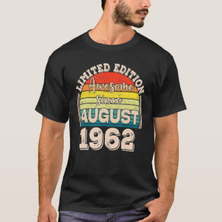 Geweldige sinds augustus 1962 Geboren in mama B T-shirt