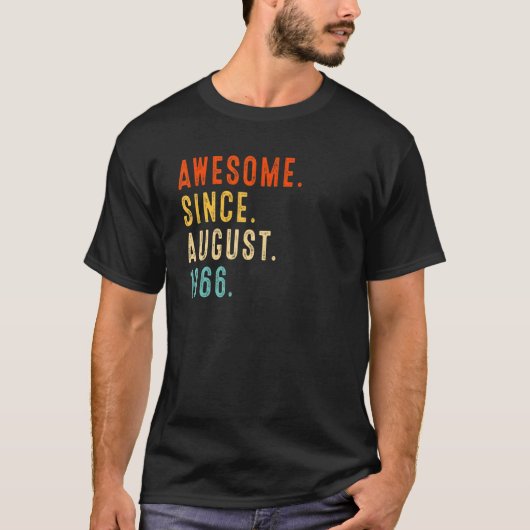 Geweldige sinds augustus 1966 56e verjaardag t-shirt (Voorkant)