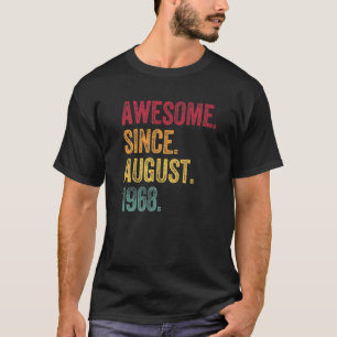 Geweldige sinds augustus 1968 54e verjaardag T-shirt