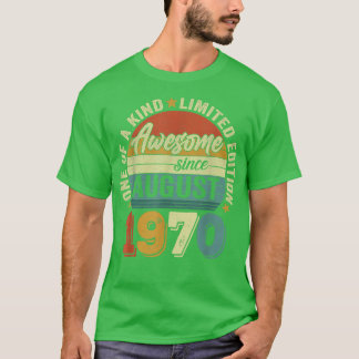 Geweldige sinds augustus 1970 52 jaar oud 52 jaar  t-shirt