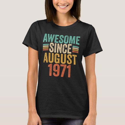 Geweldige sinds augustus 1971 52 jaar oude retro 5 t-shirt (Voorkant)