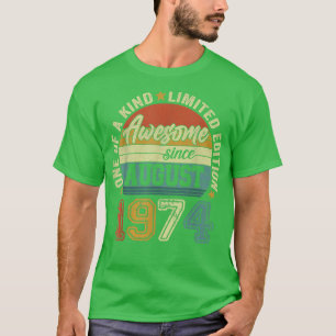Geweldige sinds augustus 1974 48e verjaardag 48 ja t-shirt