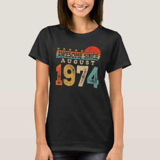 Geweldige sinds augustus 1974 49 jaar oud 49e gebo t-shirt