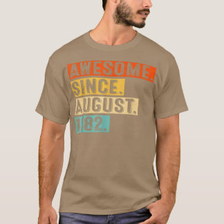 Geweldige sinds augustus 1982 40e verjaardag t-shirt