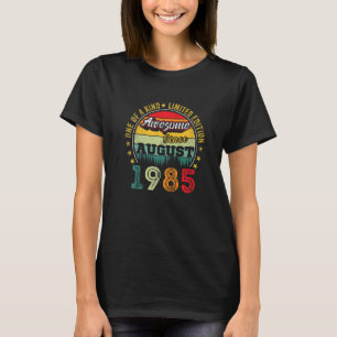 Geweldige sinds augustus 1985 37 jaar oud en 37 ja t-shirt