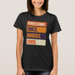 Geweldige sinds augustus 1989 Retro 34 jaar oud 34 T-shirt