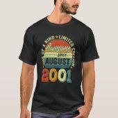 Geweldige sinds augustus 2001 21 jaar oud 21 jaar  t-shirt (Voorkant)