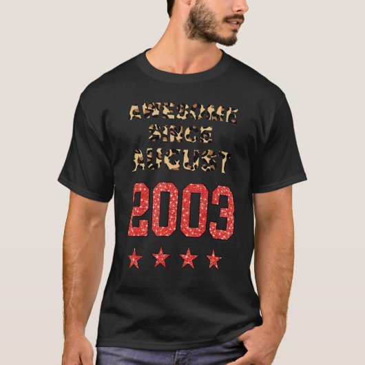 Geweldige sinds augustus 2003 Leopard 2003 August T-shirt (Voorkant)