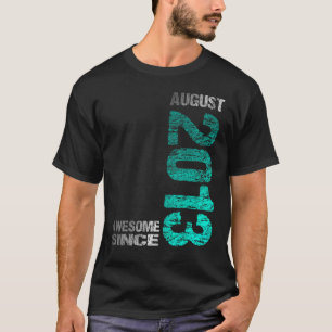 Geweldige sinds augustus 2013 10e geboortedag Gebo T-shirt