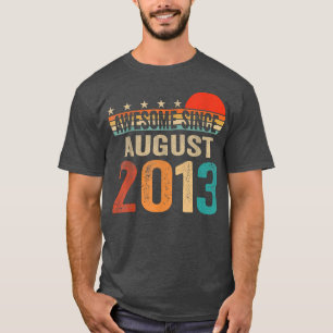 Geweldige sinds augustus 2013 9 jaar oud op 9 sept t-shirt