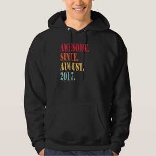Geweldige sinds augustus 2017 voor de vijfde geboo hoodie