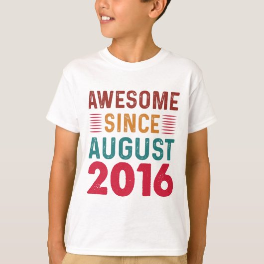 Geweldige sinds de jaardag van augustus 2016 t-shirt (Voorkant)