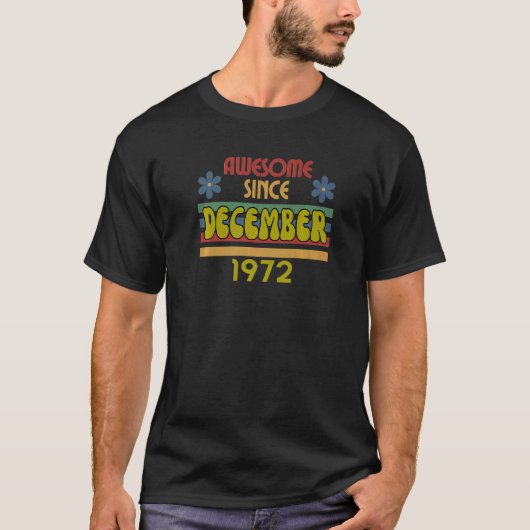 Geweldige sinds december 1972 t-shirt (Voorkant)